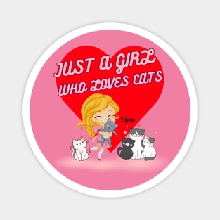 funny cute t shirt Just a girl who loves cats gift for girl kid Magnet